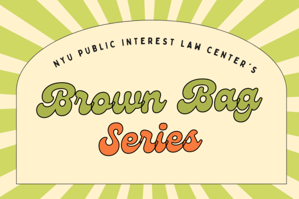 Public Interest Law Center's Brown Bag Series